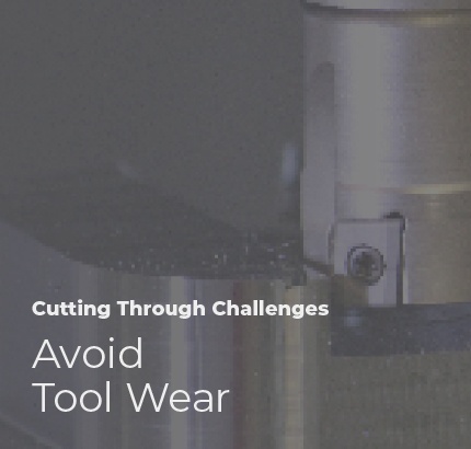 Avoid Tool Wear